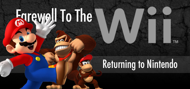 Farewell to the Wii: Returning to Nintendo