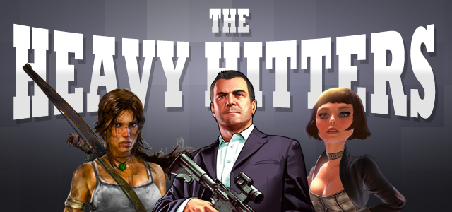 PixlBit's 2013 Sneak Preview: The Heavy Hitters