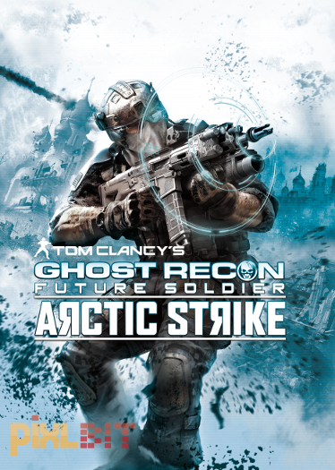 Tom Clancy's Ghost Recon: Future Soldier - Arctic Strike Release Trailer