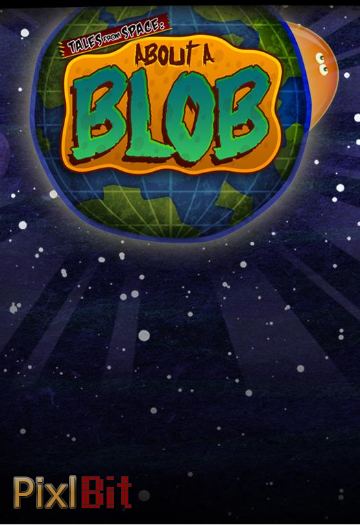 Tales from Space: About a Blob