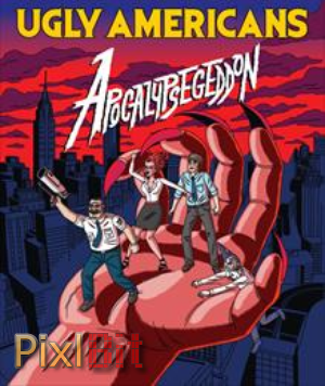 Ugly Americans: Apocalypsegeddon Review Screenshot
